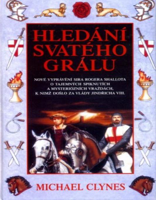 Hledani svateho gralu