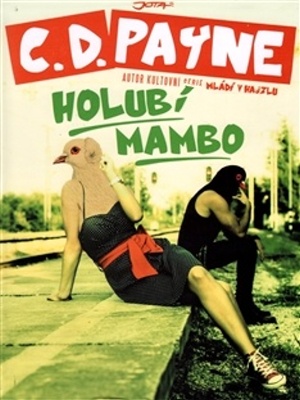 Holubí Mambo - Payne C. D.