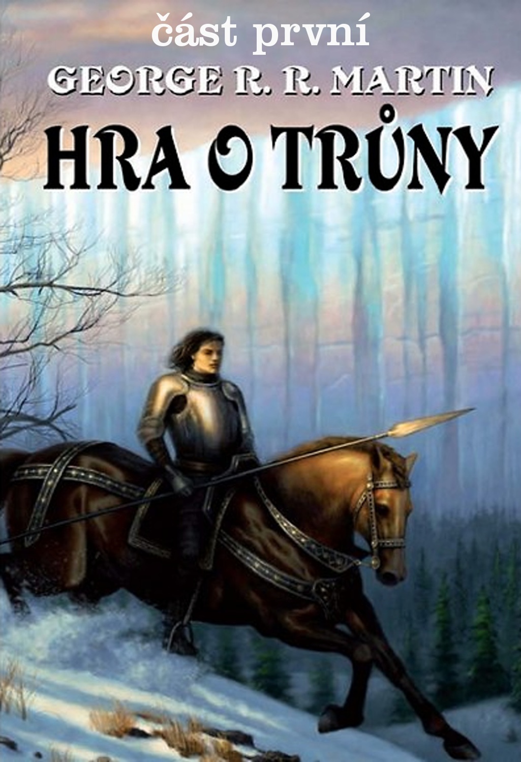 Hra o trůny - část první