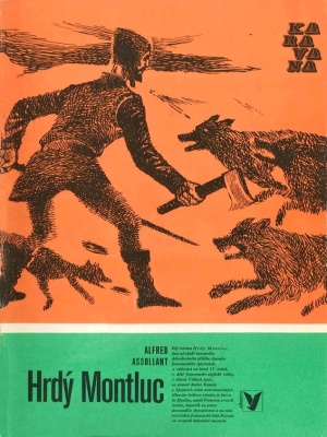 Hrdý Montluck - Assollant A. (edice Karavana)