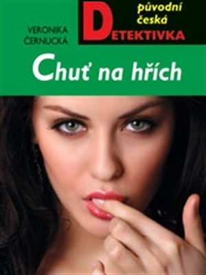 Chuť na hřích - Černucká V.