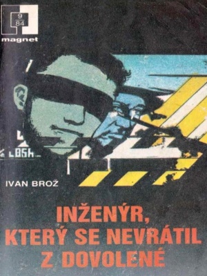 Inženýr který se nevrátil z dovolené