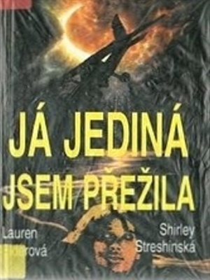 Ja jedina jsem prezila