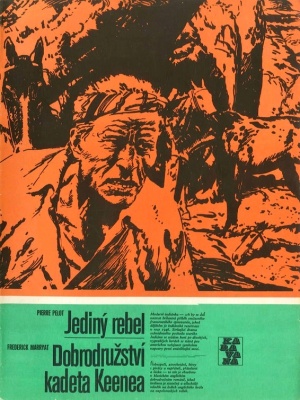 Jediny rebel, Dobrodružstvi kadeta Keeneta - Marryat F. (edice Karavana)