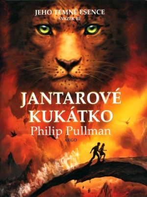 Jeho temné esence 03. Jantarové kukátko - Pullman P.