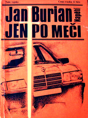 Jen po meči - Burian J. (edice Napětí)