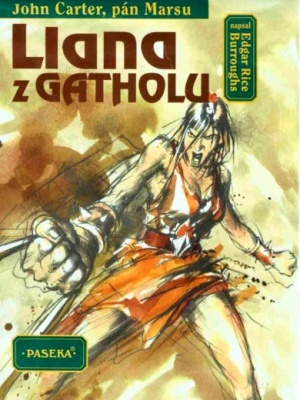 John Carter, pán Marsu 10. - Llana z Gatholu