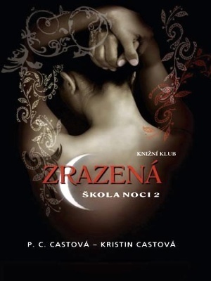 Škola noci 02. Zrazená - Cast K.