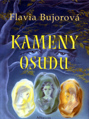 Kameny osudu - Bujor F.