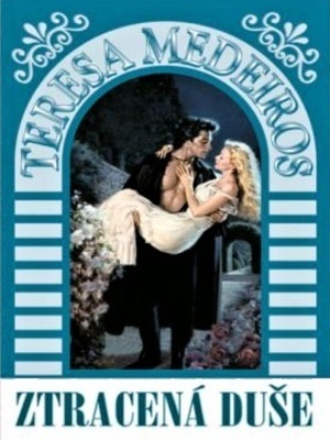 Kane Trilogy 2. - Ztracená duše - Medeiros T.