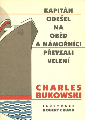 Kapitán odešel na oběd a námořníci převzali velení