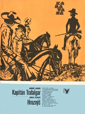 Kapitán Trafalgar, Hroznýš - Laurie A. (edice Karavana)