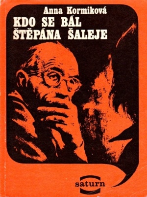Kdo se bál Štěpána Šaleje - Kormik A.