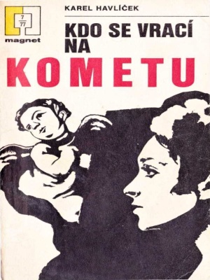 Kdo se vrací na kometu