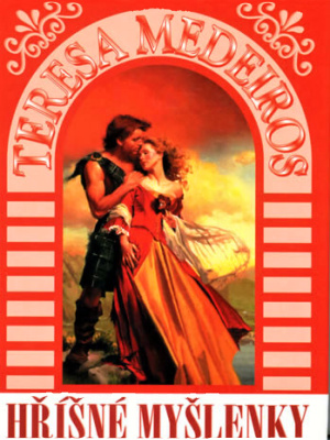 Kincaid Highland 1. - Hříšné myšlenky - Medeiros T.