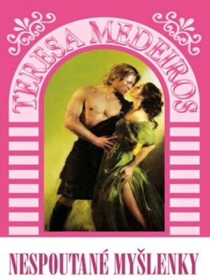 Kincaid Highland 2. - Nespoutané myšlenky - Medeiros T.