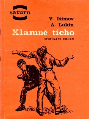 Klamné ticho - Lukin A. A. a Išimov E. (edice Saturn)