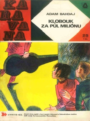 Klobouk za půl miliónu - Bahdaj A. (edice Karavana)