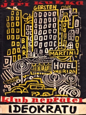 Klub nepřátel Ideokratu - Kubka J. (edice Napětí)