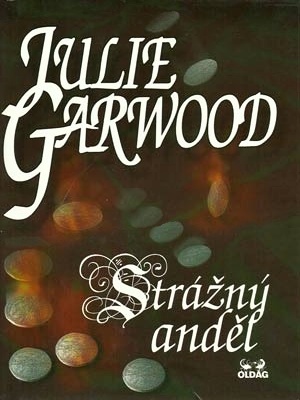 Královští vyzvědači 02. Strážný anděl - Garwood J.