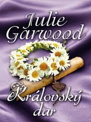 Královští vyzvědači 03. Královský dar - Garwood J.