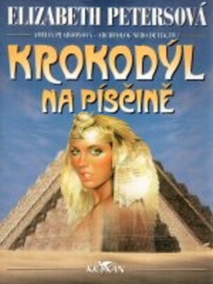Krokodýl na písčině - Peters E.