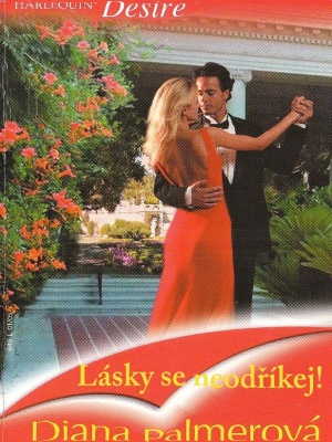 Lásky se neodříkej! - Palmer D.