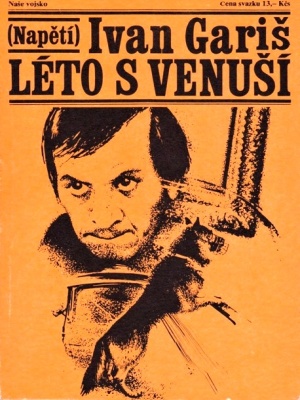 Léto s Venuší - Gariš I. (edice Napětí)