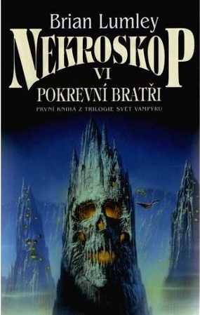 Lumley, Brian - Nekroskop 06 - Pokrevní bratři
