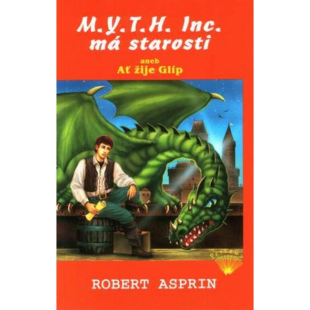 M.Y.T.H. Inc. má starosti