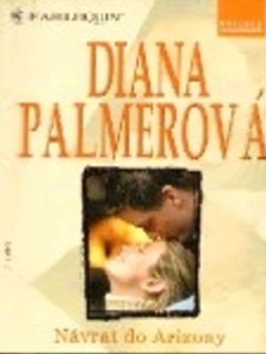 Maggie´s Dad 01. Návrat do Arizony - Palmer D.