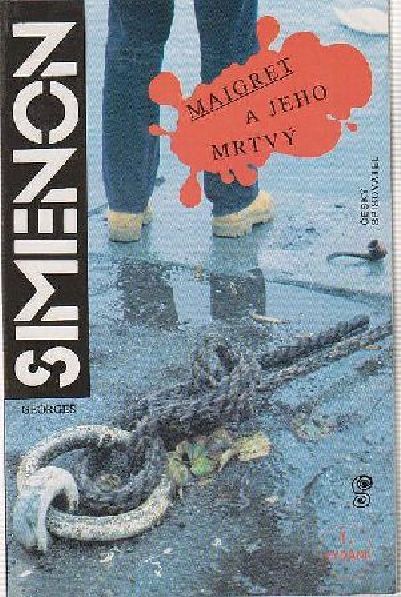 Maigret a jeho mrtvý