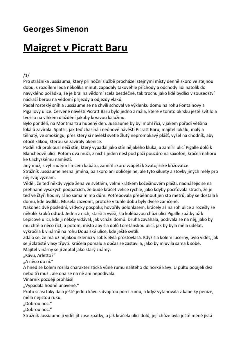 Maigret v Picratt Baru
