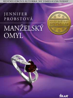 Manželství s miliardářem 03. Manželský omyl