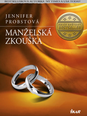 Manželství s miliardářem 04. Manželská zkouška