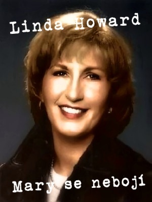 Mary se nebojí - Howard L.