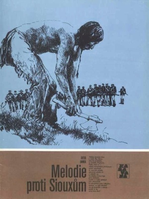 Melodie proti Siouxům - Janka O. (edice Karavana)