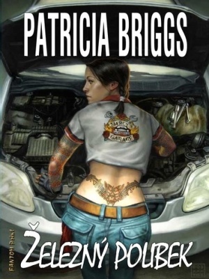 Mercedes Thompsonová 03. Železný polibek - Briggs P.