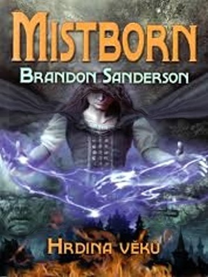 Mistborn 03. Hrdina věků - Sanderson B.