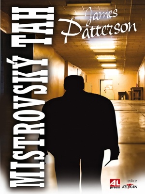 Mistrovský tah - Patterson J.