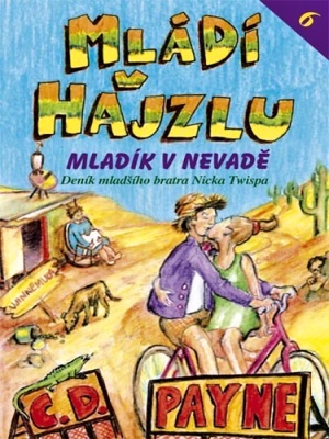 Mladi v hajzlu - Mladik v Nevade