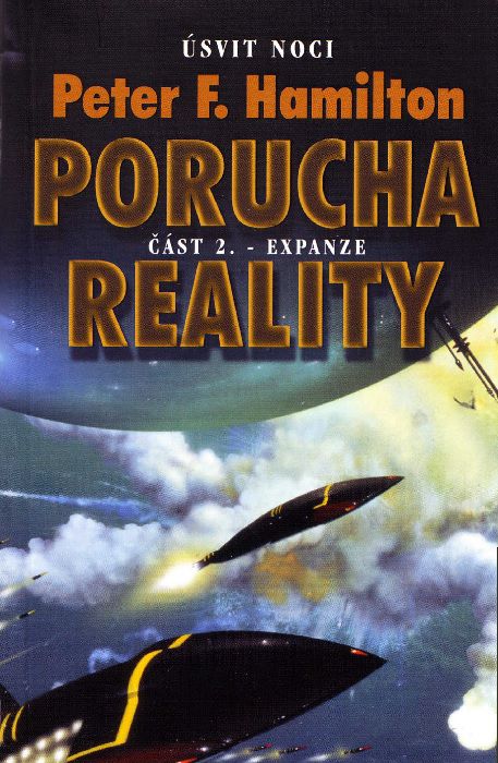 2 ÚN Porucha reality, expanze