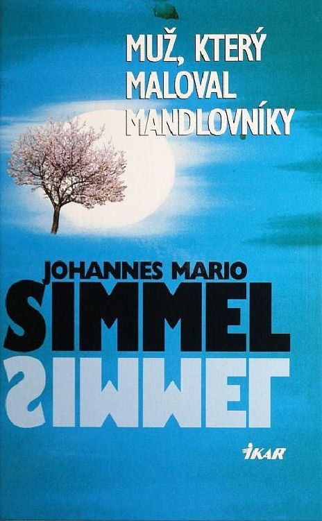 Muž, který maloval mandlovníky