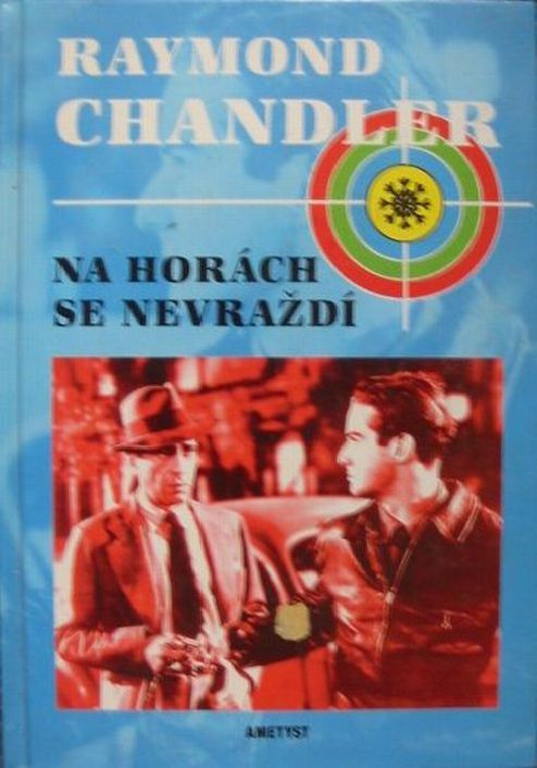 Na horách se nevraždí