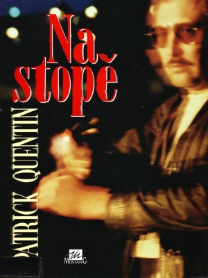 Na stopě - Webb R. (Quentin P.)