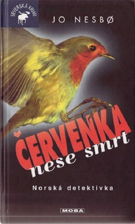 Červenka nese smrt