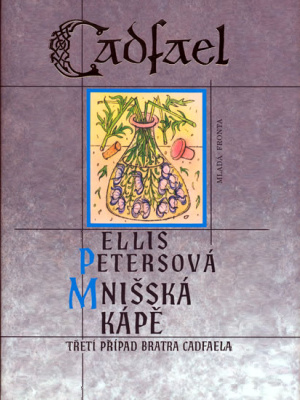 Případy bratra Cadfaela 03. Mnišská kápě - Pargeter E. (Ellis Peters)