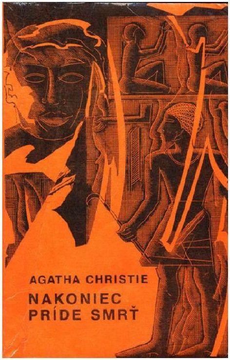 Nakoniec príde smrť