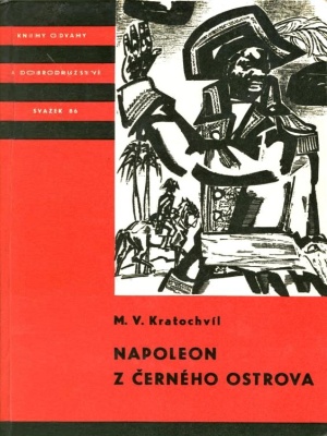 Napoleon z černého ostrova - Kratochvíl M. V. (edice K.O.D)