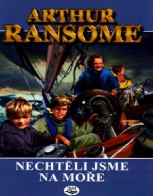 Nechteli jsme na more - Ransome